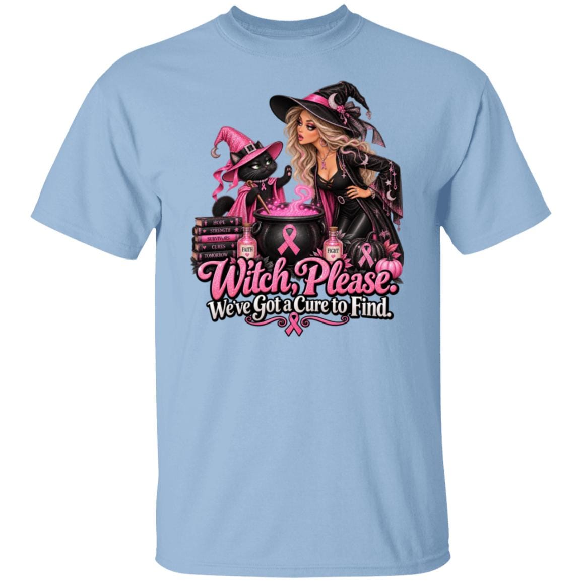 A light blue short sleeved t-shirt with a design featuring a glamorous witch and her sassy black-cat sidekick brewing up something far more important than your average Halloween potion. Surrounded by sparkling pink breast cancer ribbons, pink pumpkins and bottles of Faith and Fight, their cauldron is bubbling with one mission: Finding a cure. The black cat is throwing up a hold it paw to the witch and the words say "Witch Please. We've got a cure to find."