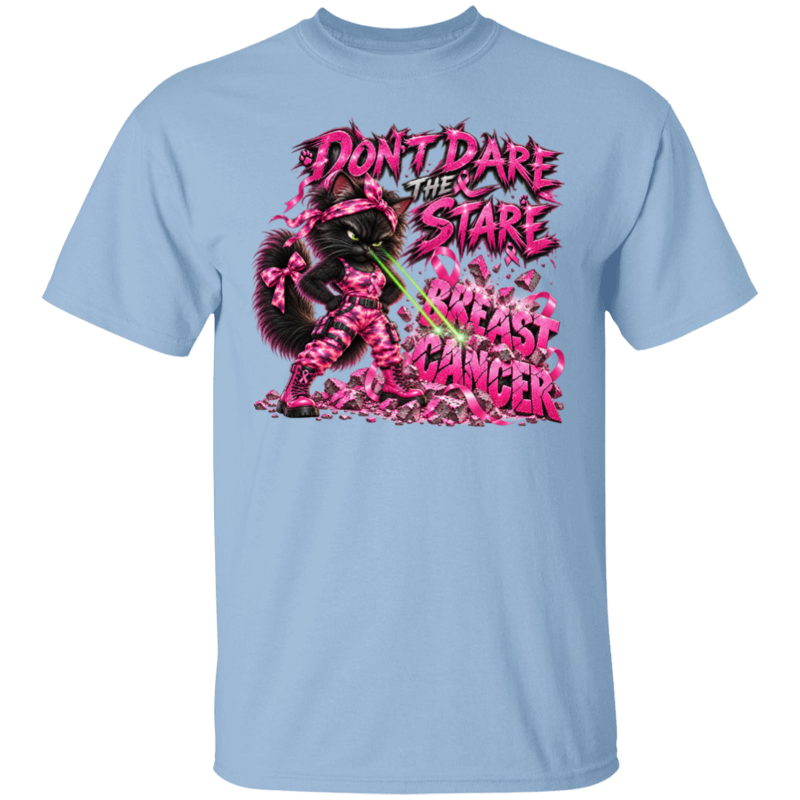 A light blue graphic short sleeved t-shirt featuring a seriously fierce black cat dressed for battle in sparkling pink camo, bright pink combat boots and breast cancer ribbons. She's standing with her paws on her hips, giving breast cancer THE STARE—and apparently that stare is powerful enough to blast BREAST CANCER into a pile of rubble. Featuring the fun phrase: “DON'T DARE THE STARE".